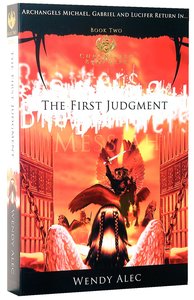 Messiah, the First Judgement (#02 in Chronicles Of Brothers Series) Messiah, the First Judgement (#02 in Chronicles Of Brothers Series)