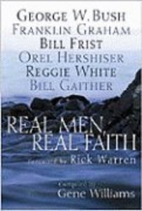 Real Men, Real Faith Real Men, Real Faith