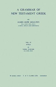 Grammar of NT Greek 4 (Turner Style) Grammar of NT Greek 4 (Turner Style)