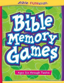 Bible Memory Games (Bible Fun Stuff Series) Bible Memory Games (Bible Fun Stuff Series)