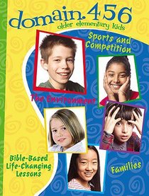 Domain 456: Sports & Competition, Families, the Environment Domain 456: Sports & Competition, Families, the Environment
