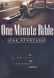 A 90-Day Journey For New Christians (One Minute Bible Series) A 90-Day Journey For New Christians (One Minute Bible Series)