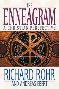 Enneagram the: A Christian Perspective Enneagram the: A Christian Perspective