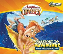 Passport to Adventure (Pilgrims Progress) (#19 in Adventures In Odyssey Audio Series) Passport to Adventure (Pilgrims Progress) (#19 in Adventures In Odyssey Audio Series)