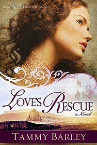 Loves Rescue (#01 in The Sierra Chronicles Series) Loves Rescue (#01 in The Sierra Chronicles Series)