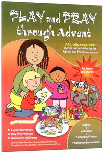 Play and Pray Through Advent Play and Pray Through Advent