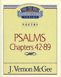 Thru the Bible OT #18: Psalms (Volume 2) (#18 in Thru The Bible Old Testament Series) Thru the Bible OT #18: Psalms (Volume 2) (#18 in Thru The Bible Old Testament Series)