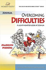 Overcoming Difficulties (Light-hearted Bible Study Series) Overcoming Difficulties (Light-hearted Bible Study Series)