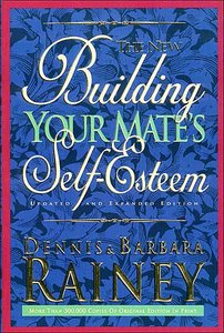The New Building Your Mates Self-Esteem The New Building Your Mates Self-Esteem