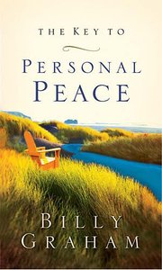 The Key to Personal Peace The Key to Personal Peace