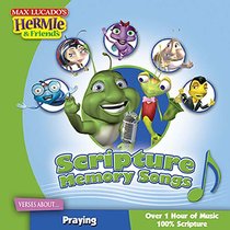 Scripture Memory Songs-Verses About Praying (Hermie And Friends Series) Scripture Memory Songs-Verses About Praying (Hermie And Friends Series)