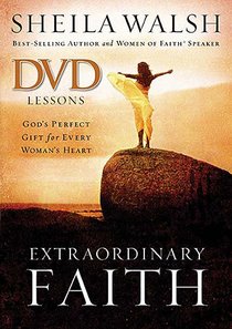 Extraordinary Faith Extraordinary Faith