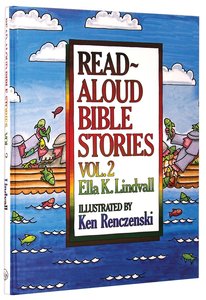 Read Aloud Bible Stories (Volume 2) (#02 in Read Aloud Bible Stories Series) Read Aloud Bible Stories (Volume 2) (#02 in Read Aloud Bible Stories Series)