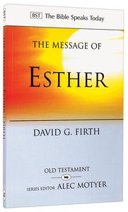 Bst: The Message of Esther Bst: The Message of Esther