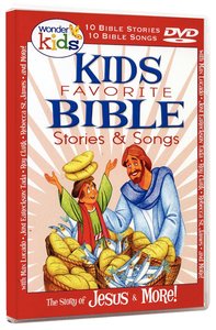 Kids Favourite Bible Stories & Songs: Jesus Kids Favourite Bible Stories & Songs: Jesus