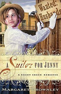 A Suitor For Jenny (A Rocky Creek Romance Series) A Suitor For Jenny (A Rocky Creek Romance Series)