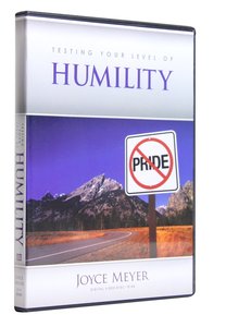 Testing Your Level of Humility (60 Minutes) Testing Your Level of Humility (60 Minutes)