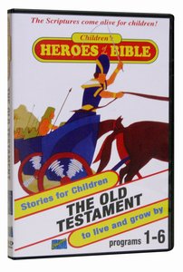 Childrens Heroes of the Bible: Old Testament Childrens Heroes of the Bible: Old Testament