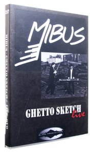 Ghetto Sketch Live Ghetto Sketch Live