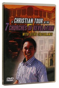 A Christian Tour of the 7 Churches of Revelation A Christian Tour of the 7 Churches of Revelation