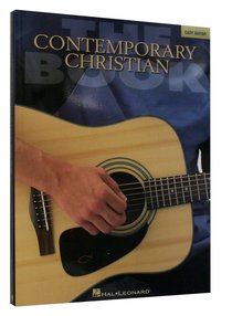 Contemporary Christian Music Book - Easy Guitar (Music Book) Contemporary Christian Music Book - Easy Guitar (Music Book)