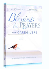 Blessings and Prayers For Caregivers Blessings and Prayers For Caregivers