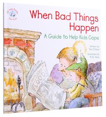 When Bad Things Happen (Elf-help Books For Kids Series) When Bad Things Happen (Elf-help Books For Kids Series)