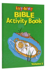 Activity Book (Volume 3) (#03 in Itty Bitty Bible Series) Activity Book (Volume 3) (#03 in Itty Bitty Bible Series)