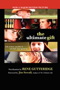 The Ultimate Gift (Movie Edition) The Ultimate Gift (Movie Edition)