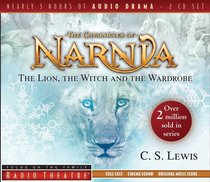 Radio Theatre: Lion, the Witch, and the Wardrobe, the (2 Cds) Radio Theatre: Lion, the Witch, and the Wardrobe, the (2 Cds)