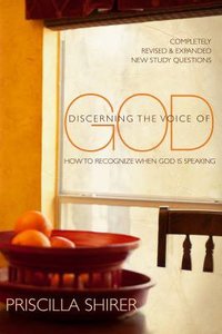 Discerning the Voice of God: How to Recognize When He Speaks Discerning the Voice of God: How to Recognize When He Speaks