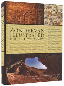 Zibd: Zondervan Illustrated Bible Dictionary (2010 Moises Silva) Zibd: Zondervan Illustrated Bible Dictionary (2010 Moises Silva)