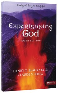 Experiencing God - Youth Edition Revised (Member Book) Experiencing God - Youth Edition Revised (Member Book)