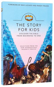 NIRV the Story For Kids Bible (The Story Series) NIRV the Story For Kids Bible (The Story Series)