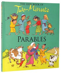Lion Book of Two-Minute Parables Lion Book of Two-Minute Parables