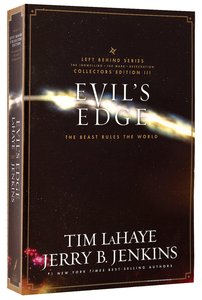 Evils Edge (#03 in Left Behind Series Collectors Edition) Evils Edge (#03 in Left Behind Series Collectors Edition)