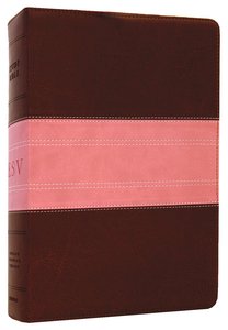 ESV Study Bible Rose/Brown Trail Trutone (Black Letter Edition) ESV Study Bible Rose/Brown Trail Trutone (Black Letter Edition)