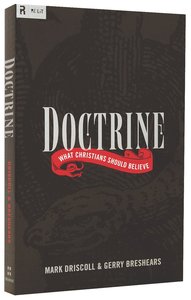 Doctrine: What Christians Should Believe Doctrine: What Christians Should Believe