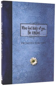 When God Thinks of You... He Smiles (Pocket Inspirations Series) When God Thinks of You... He Smiles (Pocket Inspirations Series)