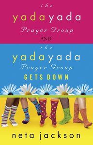 2-In-1 Yada Yada: Yada Yada Prayer Group Yada Yada Gets Down 2-In-1 Yada Yada: Yada Yada Prayer Group Yada Yada Gets Down