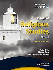 Edexcel Religious Studies For as (Senior School) Edexcel Religious Studies For as (Senior School)