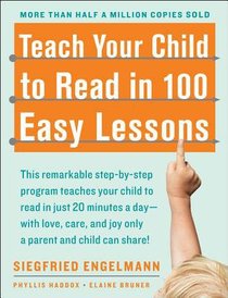 Teach Your Child to Read in 100 Easy Lessons Teach Your Child to Read in 100 Easy Lessons