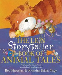 The Storyteller Book of Animal Tales The Storyteller Book of Animal Tales