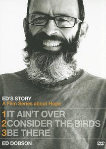 It Aint Over/Consider the Birds/Be There (Eds Story Series) It Aint Over/Consider the Birds/Be There (Eds Story Series)