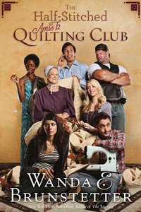 The Half-Stitched Amish Quilting Club (#01 in Half-stitched Amish Quilting Club Series) The Half-Stitched Amish Quilting Club (#01 in Half-stitched Amish Quilting Club Series)