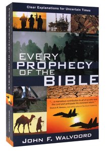 Every Prophecy of the Bible Every Prophecy of the Bible