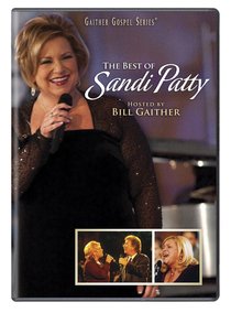 The Best of Sandi Patty (Gaither Gospel Series) The Best of Sandi Patty (Gaither Gospel Series)