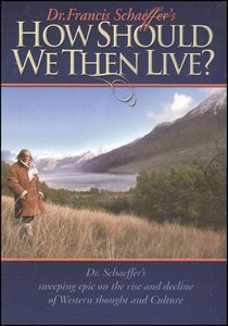 How Should We Then Live How Should We Then Live