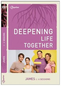 James (Deepening Life Together Series) James (Deepening Life Together Series)
