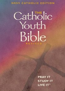 NRSV Catholic Youth Bible (2nd Edition) NRSV Catholic Youth Bible (2nd Edition)